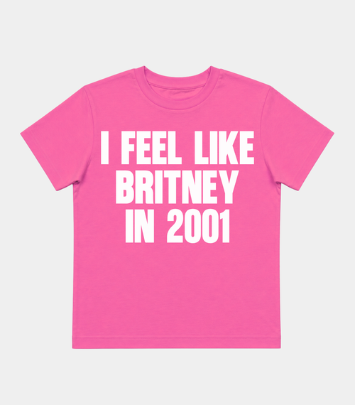 BABY TEE I FEEL LIKE BRITNEY IN 2001