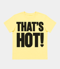 BABY TEE THATS HOT