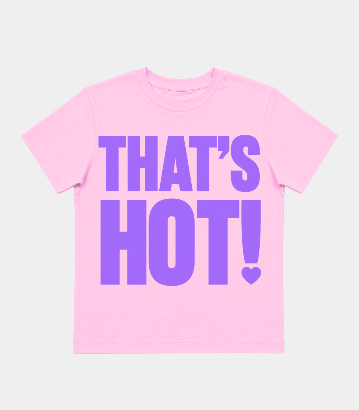 BABY TEE THATS HOT